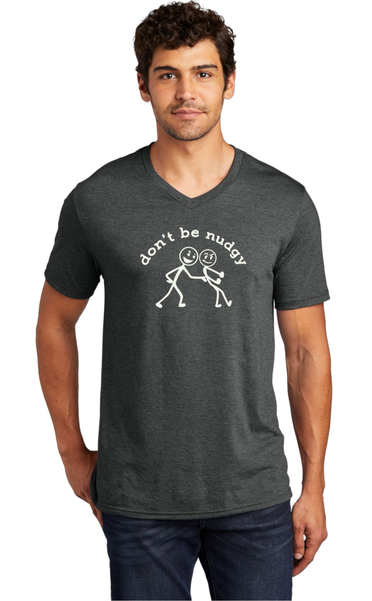 Don't Be Nudgy™ Men V-Neck Tee