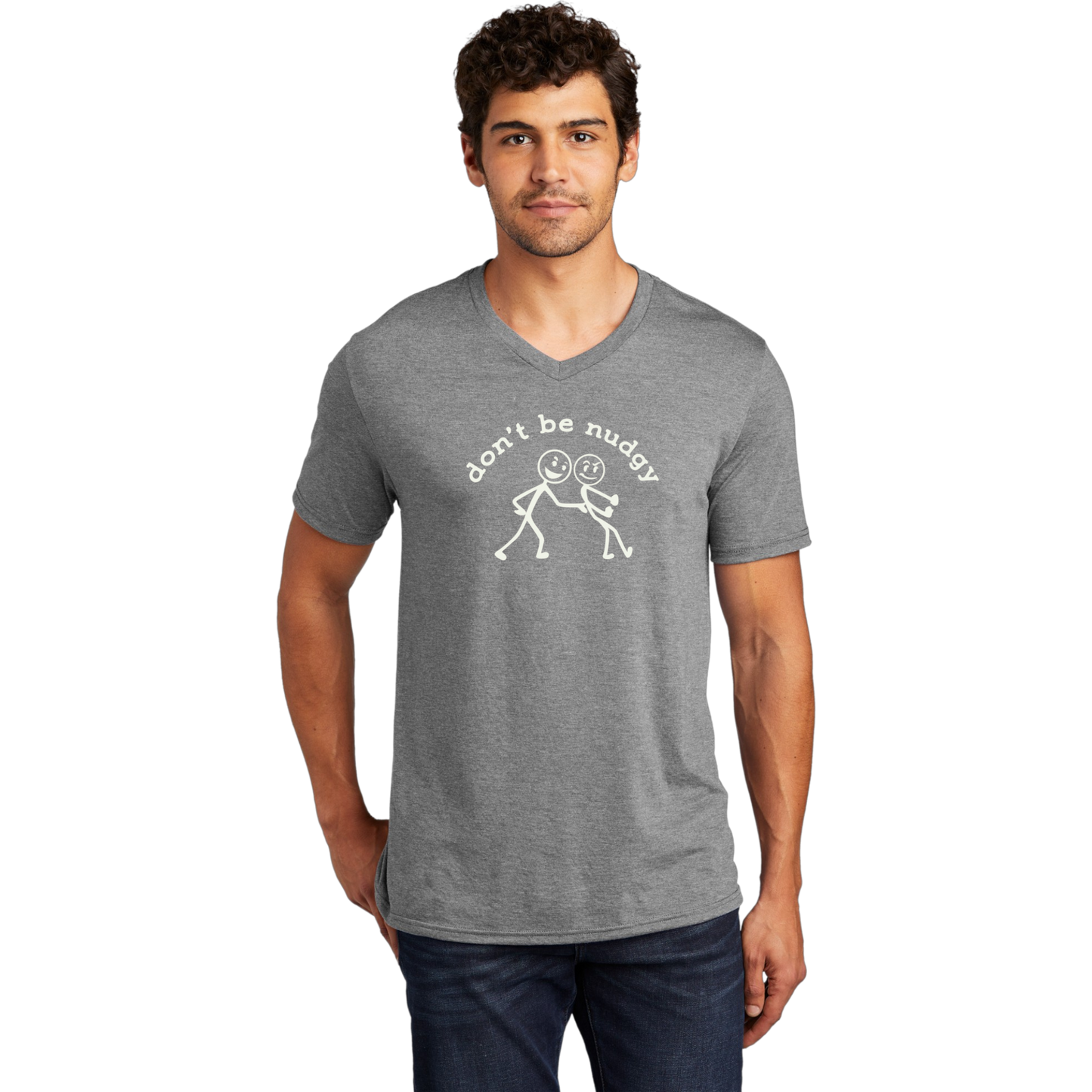 Don't Be Nudgy™ Men V-Neck Tee