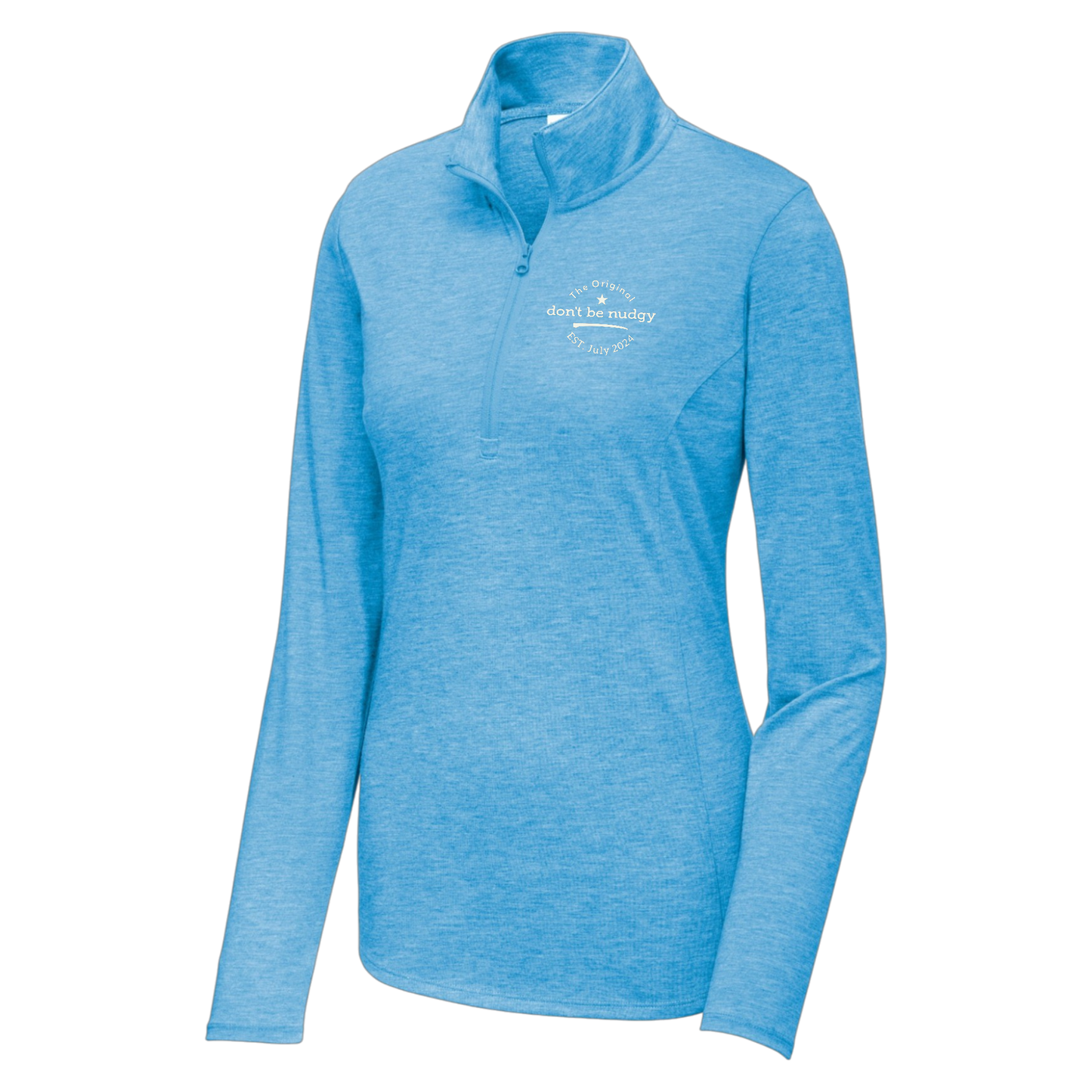 The Original Don't Be Nudgy™ Women Lightweight 1/4 Zip
