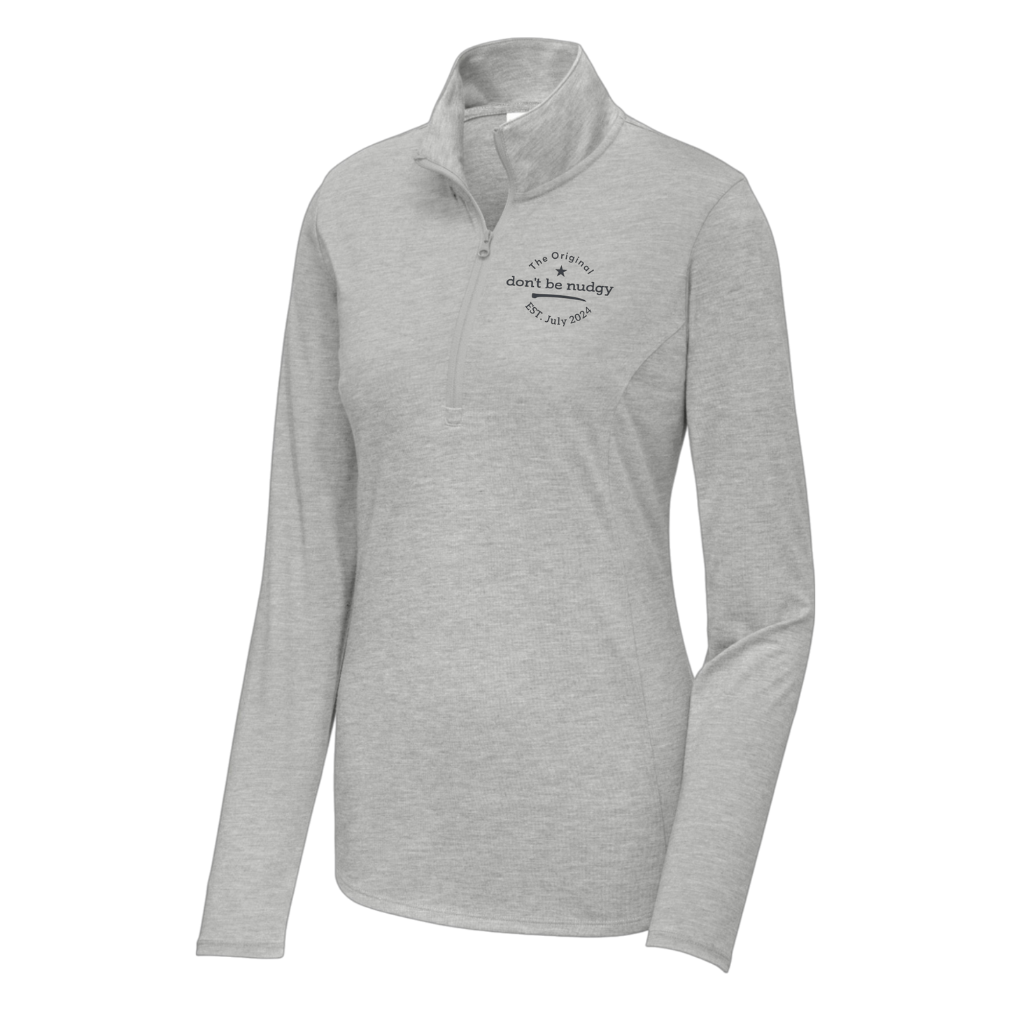 The Original Don't Be Nudgy™ Women Lightweight 1/4 Zip