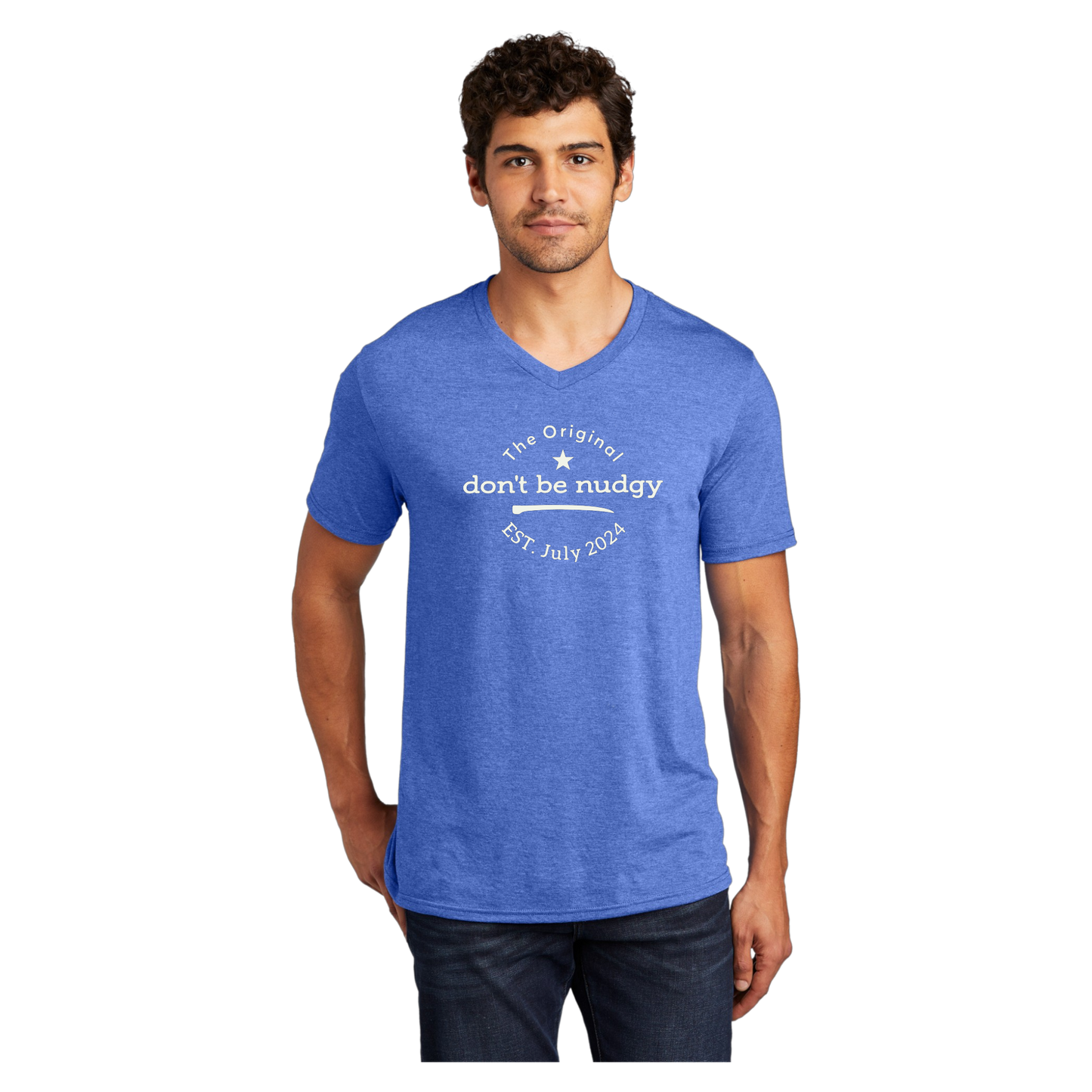 The Original Don't Be Nudgy™ Men V-Neck Tee