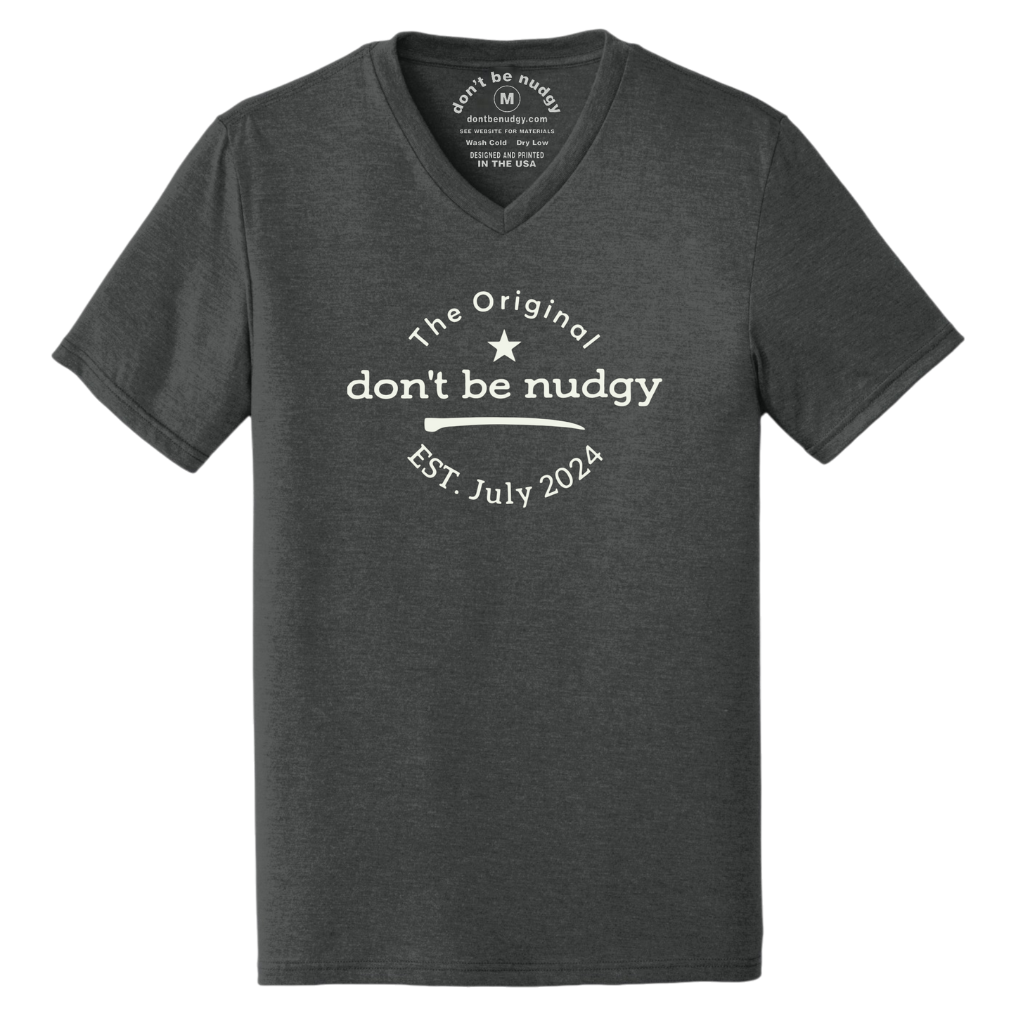 The Original Don't Be Nudgy™ Men V-Neck Tee