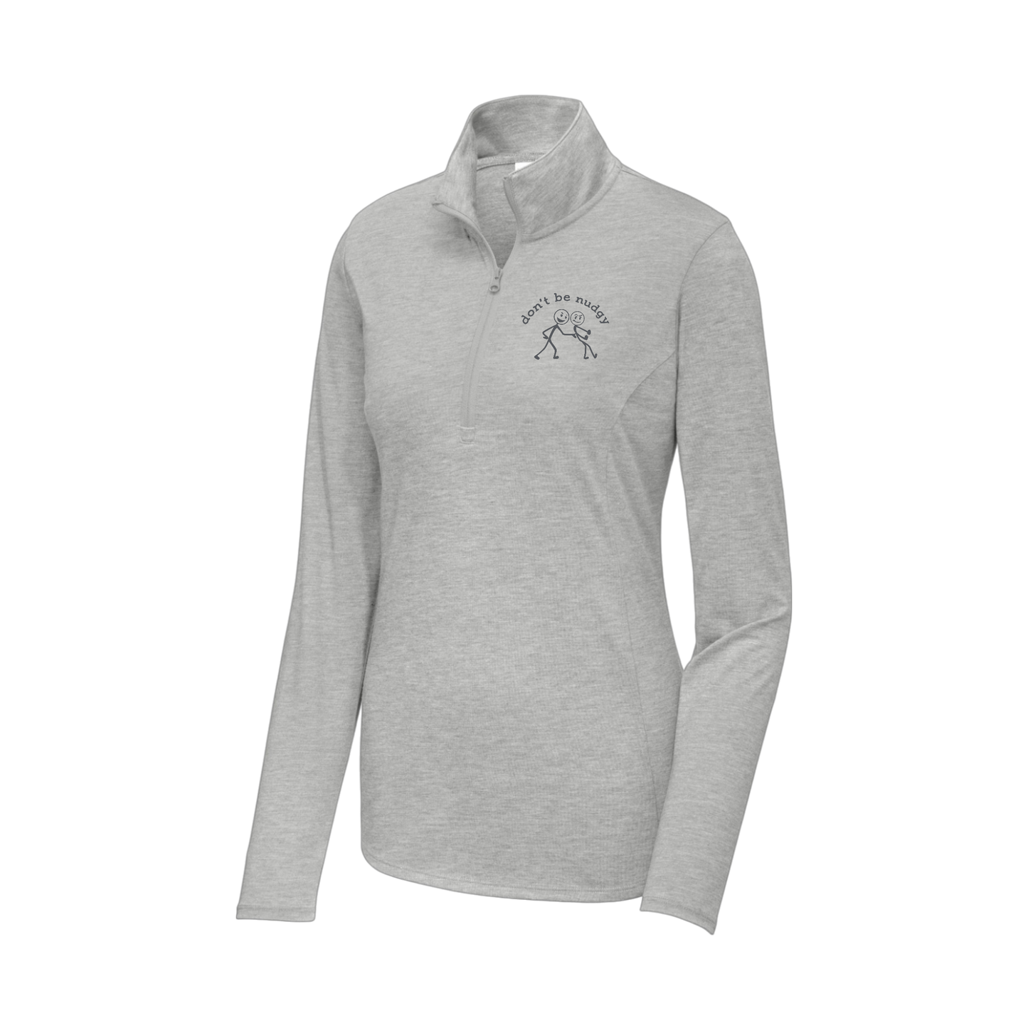 Don't Be Nudgy™ Women Lightweight 1/4 Zip