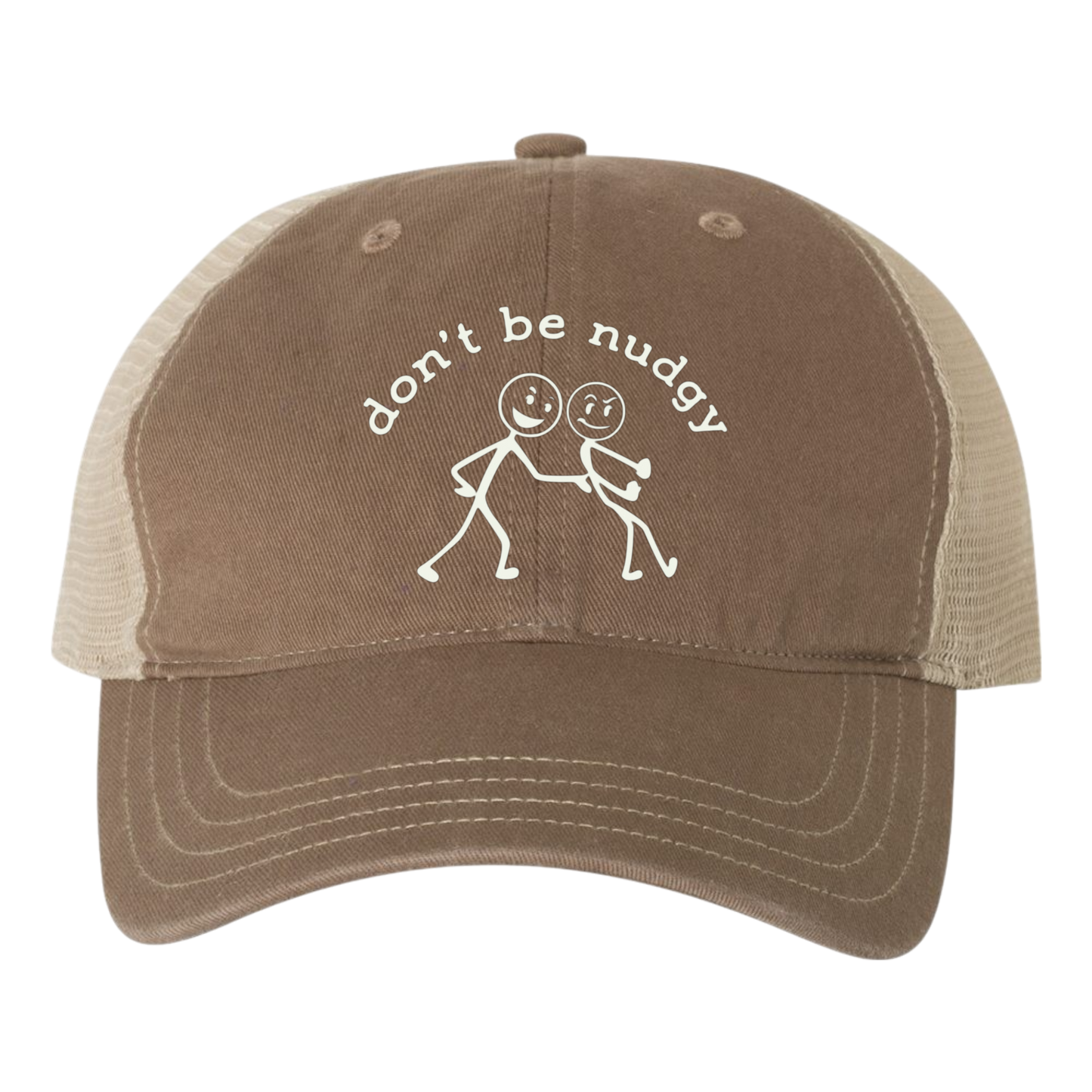 Don't Be Nudgy™ Unisex Trucker Cap