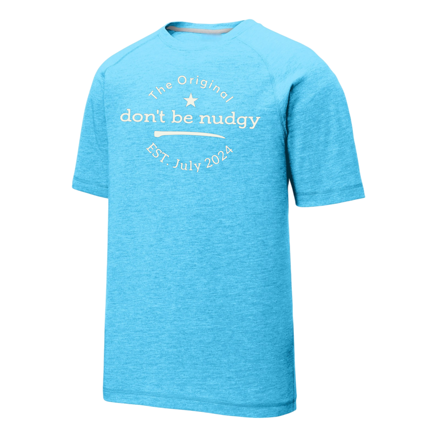 The Original Don't Be Nudgy™ Men Crew Neck Tee