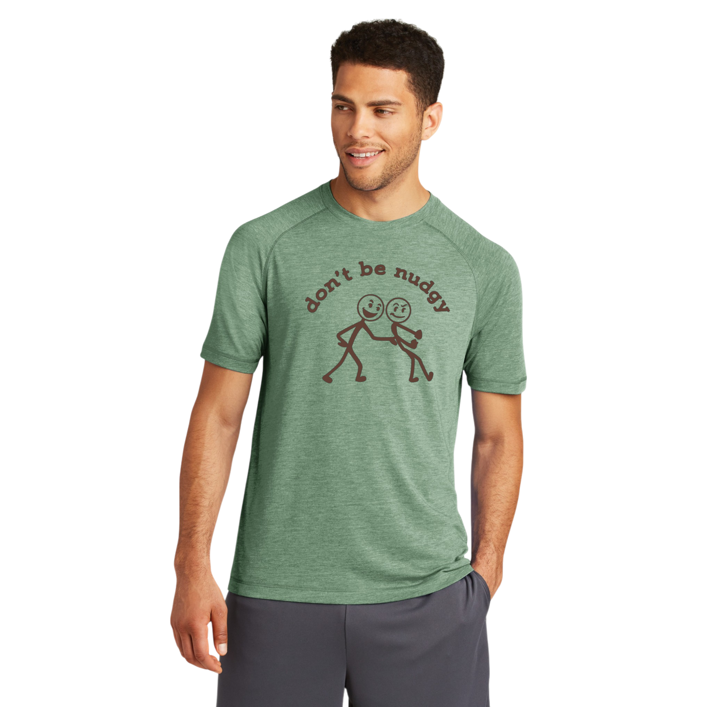 Don't Be Nudgy™ Men Crew Neck Tee