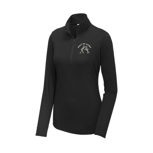 Don't Be Nudgy™ Women Lightweight 1/4 Zip